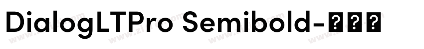 DialogLTPro Semibold字体转换